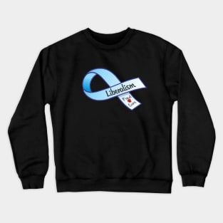 Liberalism Crewneck Sweatshirt